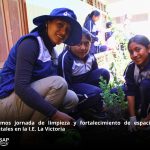 EJECUTAMOS JORNADA DE LIMPIEZA Y FORTALECIMIENTO DE ESPACIOS AMBIENTALES EN LA I.E. LA VICTORIA