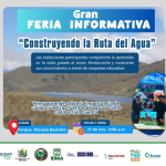 GRAN FERIA INFORMATIVA “CONSTRUYENDO LA RUTA DEL AGUA”