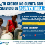 ¿TU SECTOR AÚN NO CUENTA CON AGUA POTABLE Y NO ERES USUARIO DE LA EPS EMUSAP ABANCAY?