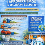¡APROVECHEMOS EL AGUA DE LLUVIA!